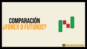 operar forex o futuros
